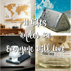 10 Gifts Under $30 Everyone Will Love